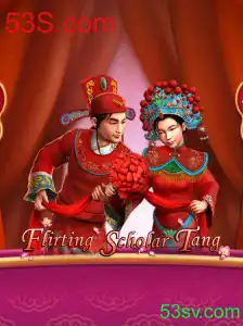 Flirting Scholar Tang: Um Mergulho no Mundo do Jogo e Suas Regras com a Plataforma 53S.com